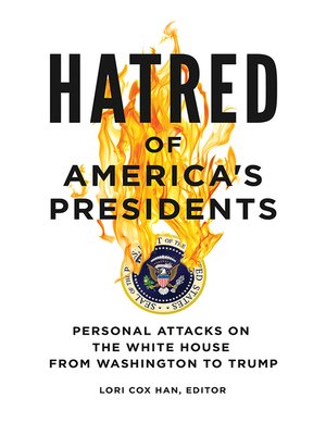 cover image of Hatred of America's Presidents